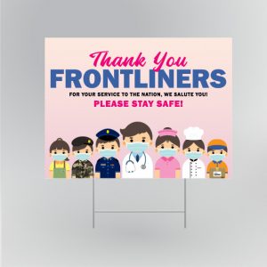 Thank You Frontliners Yard Signs