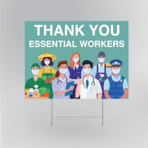 Thank You Essential Workers Yard Signs
