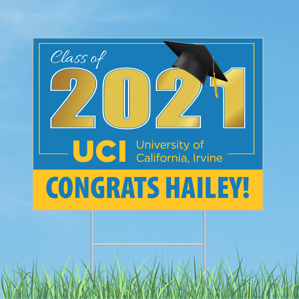 University of California Irvine Graduation Sign CuroPrint