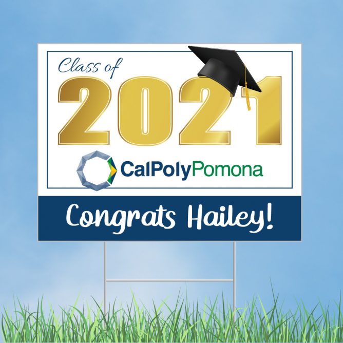 Cal Poly Pomona College Graduation Sign CuroPrint