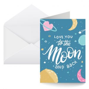 beCAUSE Greeting Cards – Love You To The Moon