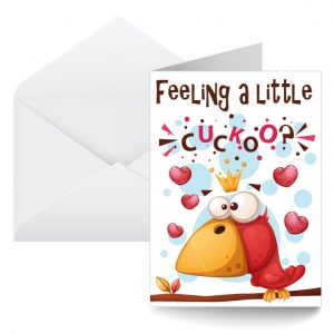 beCAUSE Greeting Cards – Feeling Cuckoo
