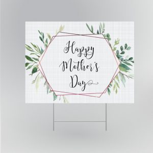 Green and Gold Mother’s Day Yard Sign