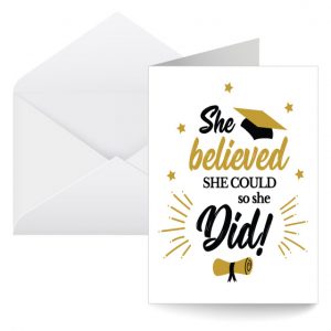 She Believed She Could Graduation Card