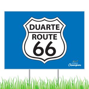 Duarte Route 66 Yard Sign