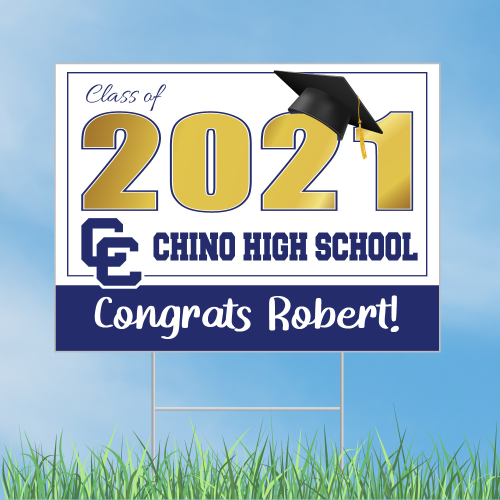 Chino High School Graduation Yard Sign with Optional Face Mask CuroPrint