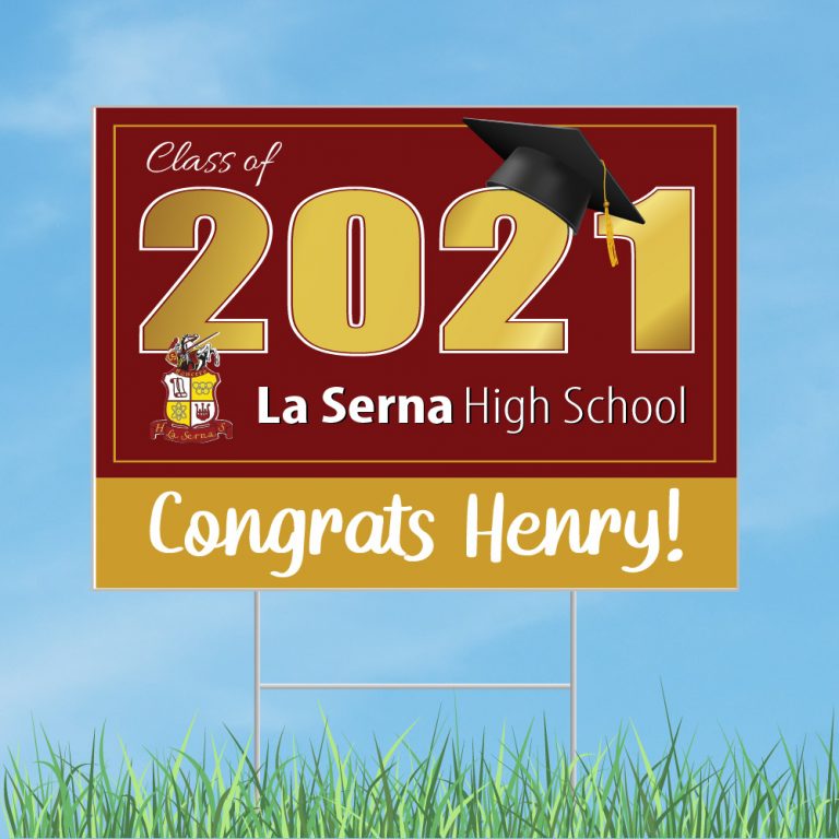 La Serna High School Graduation Yard Sign with Optional Face Mask ...