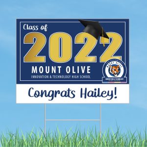 Mt. Olive High School Graduation Yard Sign with Optional Face Mask