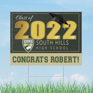 South Hills High School Graduation Yard Sign with Optional Face Mask