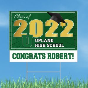 Upland High School Graduation Yard Sign with Optional Face Mask