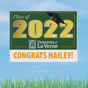 University of La Verne Graduation Sign