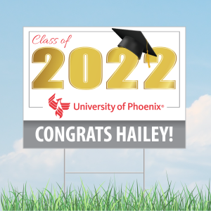University of Phoenix Graduation Sign