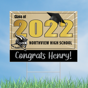 Northview High School Graduation Yard Sign