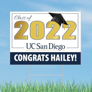2022 UCSD Graduation Sign